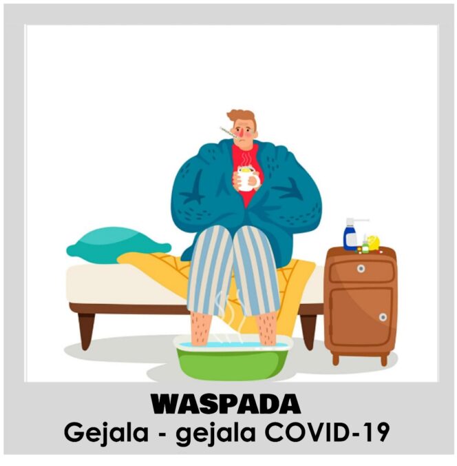 
					Waspada COVID-19, Yukh Kenali Gejala-gejalanya